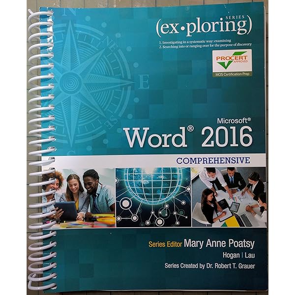 Exploring Microsoft Office 2016 Volume 1 (Exploring for Office